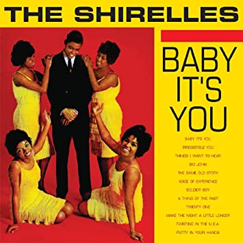 The Shirelles Baby It&#039;s You cover artwork