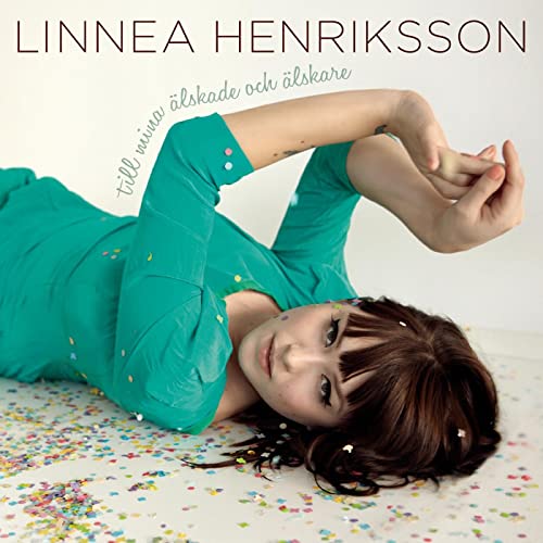 Linnea Henriksson Till mina älskade och älskare cover artwork