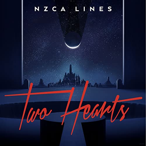 NZCA LINES — Two Hearts cover artwork
