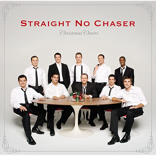 Straight No Chaser Christmas Cheers cover artwork