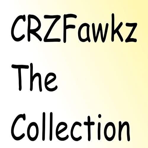 CRZFawkz The Collection cover artwork