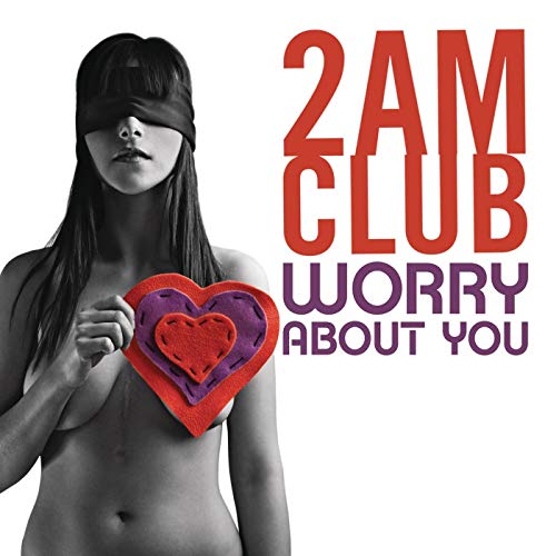 2AM Club — Worry About You cover artwork