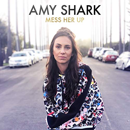 Amy Shark Mess Her Up cover artwork