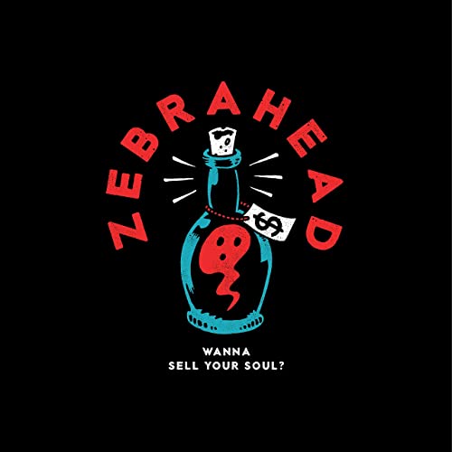 Zebrahead Wanna Sell Your Soul? - EP cover artwork