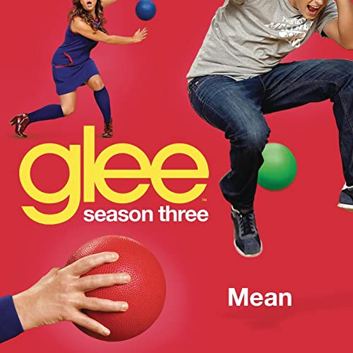 Glee Cast — Mean (Glee Cast Version) cover artwork