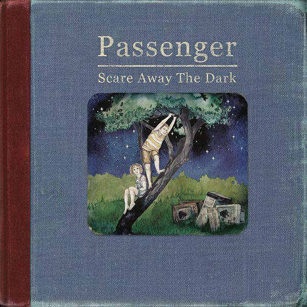 Passenger — Scare Away The Dark cover artwork