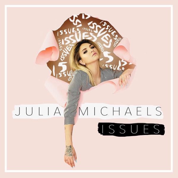 Julia Michaels — Issues cover artwork