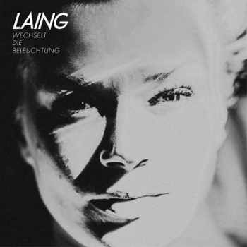 Laing — Wechselt die Beleuchtung cover artwork
