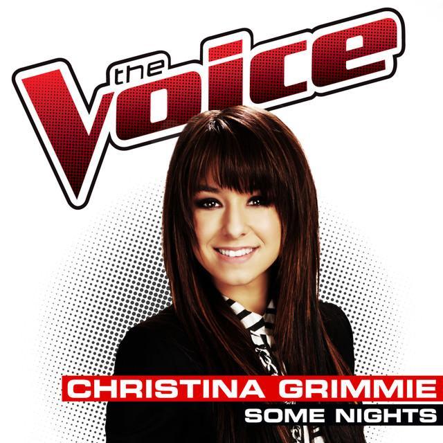 Christina Grimmie — Some Nights (The Voice Performance) cover artwork