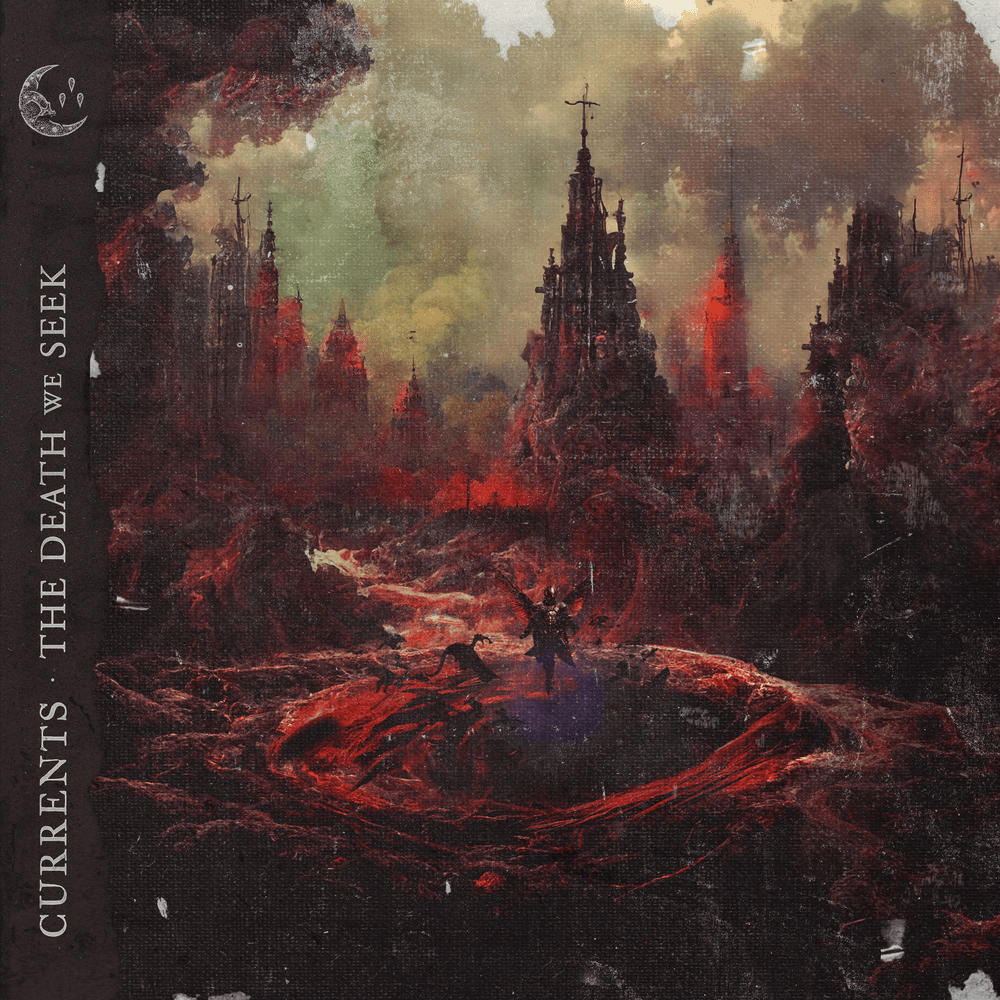 Currents The Death We Seek cover artwork