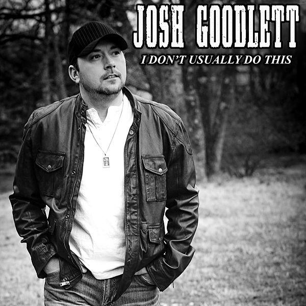 Josh Goodlett — I Don&#039;t Usually Do This cover artwork