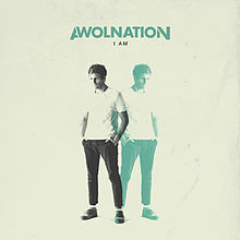 AWOLNATION — I Am cover artwork