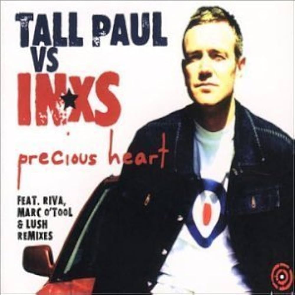 Tall Paul featuring INXS — Precious Heart cover artwork