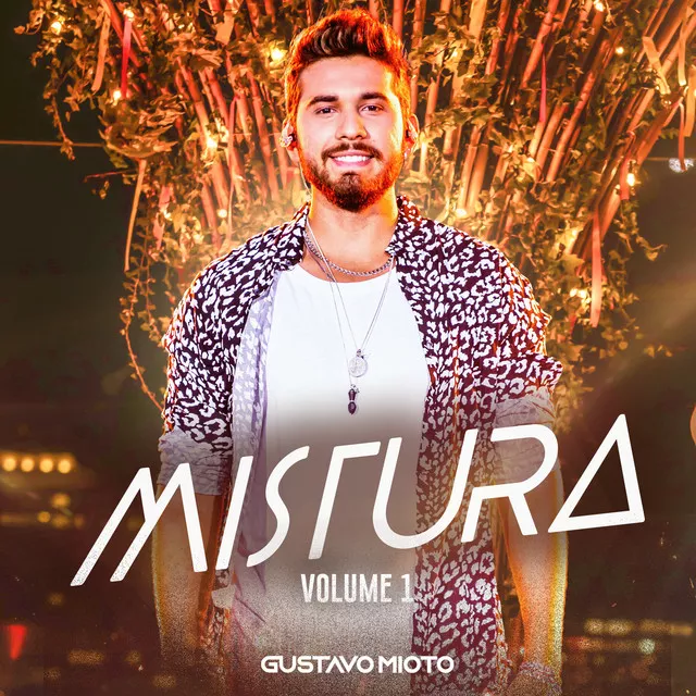 Gustavo Mioto Mistura (Ao Vivo) cover artwork