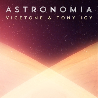 Vicetone & Tony Igy — Astronomia cover artwork
