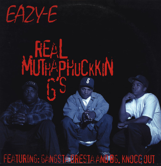 Eazy-E featuring Dresta & B.G. Knocc Out — Real Muthaphuckkin G&#039;s cover artwork