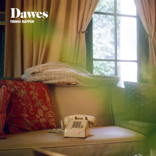 Dawes — Things Happen cover artwork