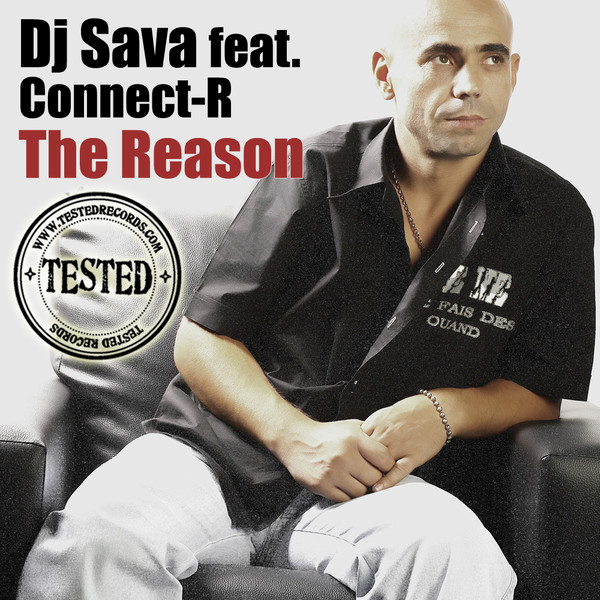DJ Sava featuring Connect-R — The Reason cover artwork