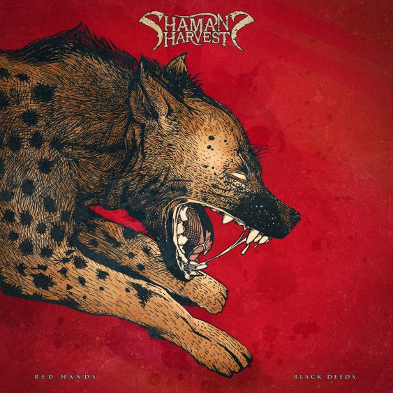 Shaman&#039;s Harvest Red Hands Black Deeds cover artwork