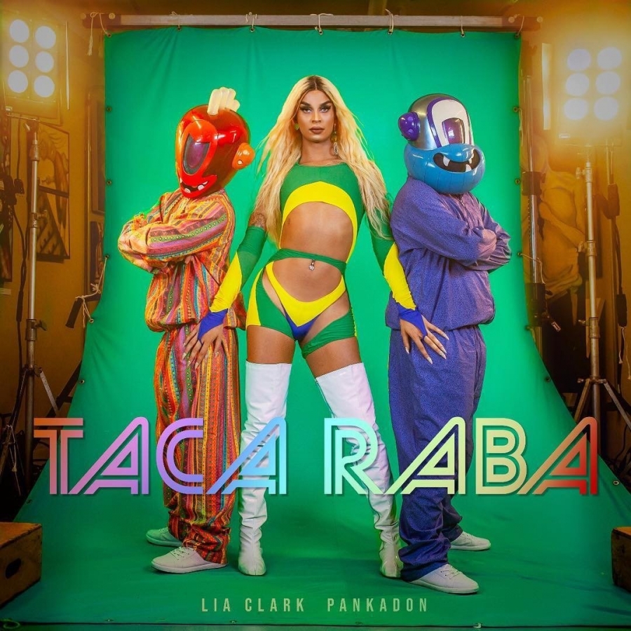 Lia Clark featuring PANKADON — Taca Raba cover artwork