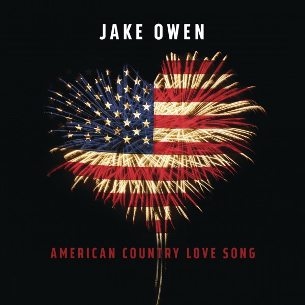 Jake Owen American Country Love Song cover artwork