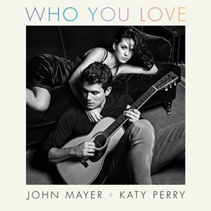 John Mayer featuring Katy Perry — Who You Love cover artwork