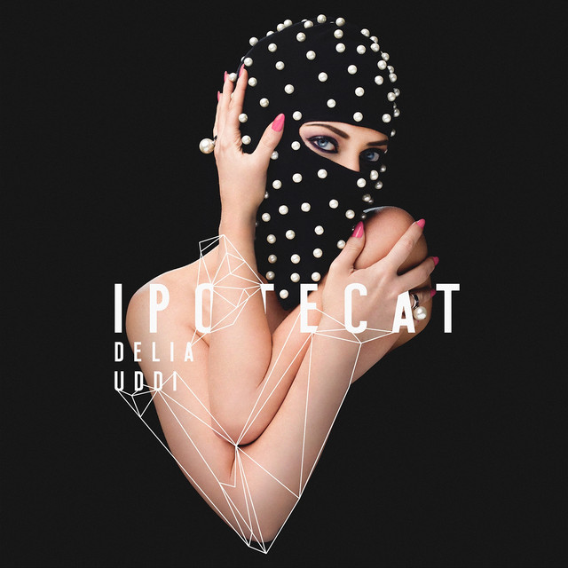 Delia featuring Uddi — Ipotecat cover artwork