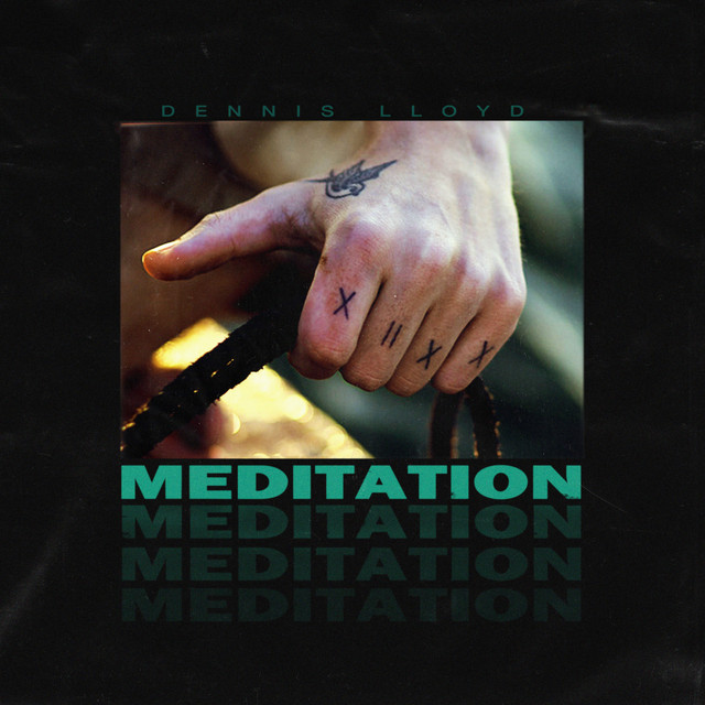 Dennis Lloyd Meditation cover artwork
