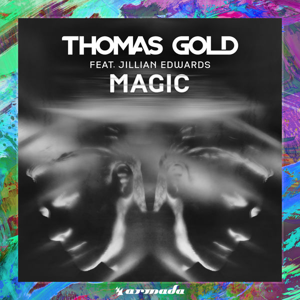 Thomas Gold featuring Jillian Edwards — Magic cover artwork