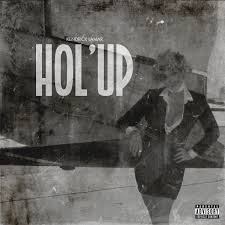 Kendrick Lamar Hol&#039; Up cover artwork