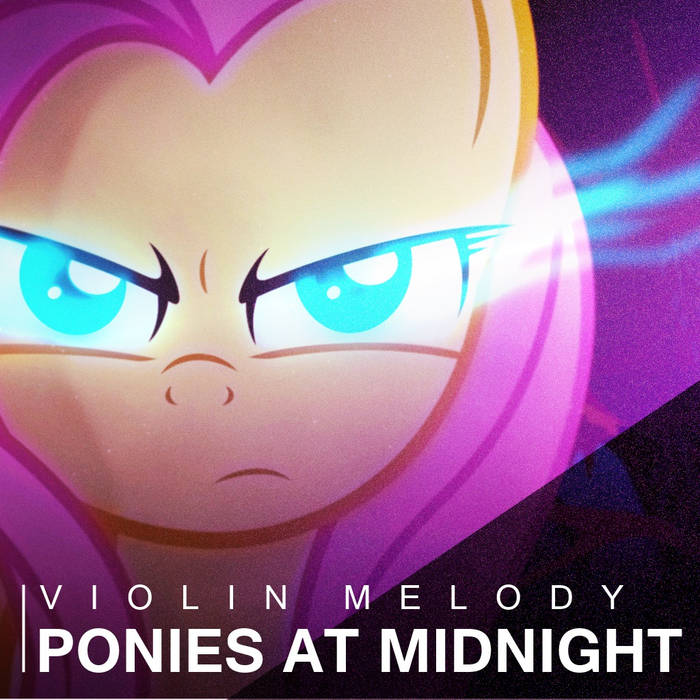 Violin Melody — Ponies at Midnight cover artwork