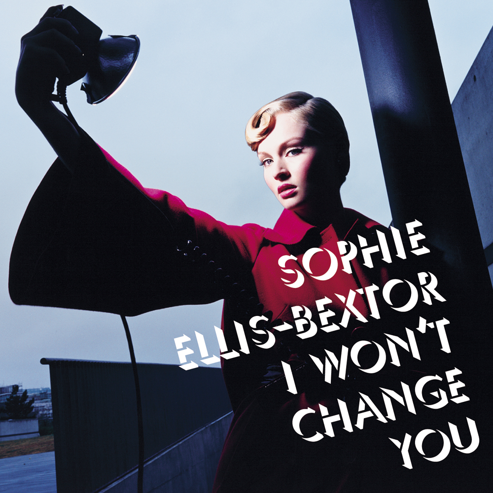 Sophie Ellis-Bextor I Won&#039;t Change You cover artwork