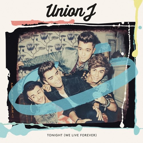 Union J Tonight (We Live Forever) cover artwork