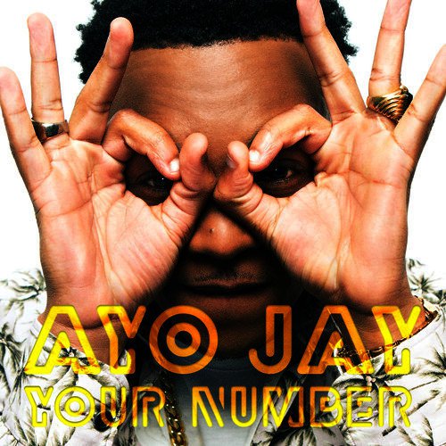 Ayo Jay — Your Number cover artwork