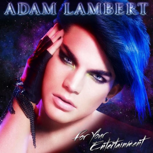 Adam Lambert For Your Entertainment cover artwork