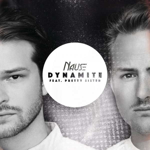 Nause featuring Pretty Sister — Dynamite cover artwork