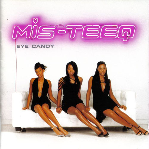 Mis-Teeq Eye Candy cover artwork