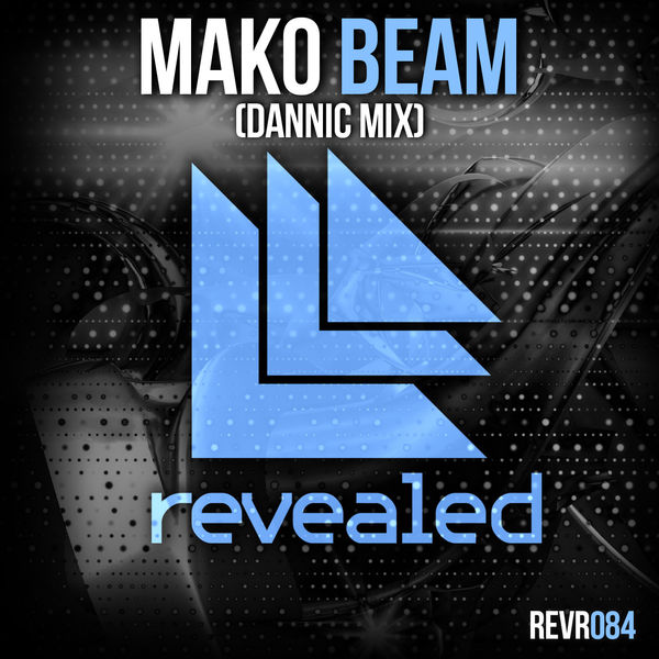 Mako — Beam (Dannic Mix) cover artwork