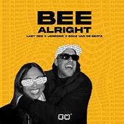 Lady Bee featuring Jebroer — Bee Alright cover artwork