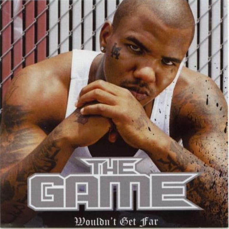 The Game featuring Kanye West — Wouldn&#039;t Get Far cover artwork