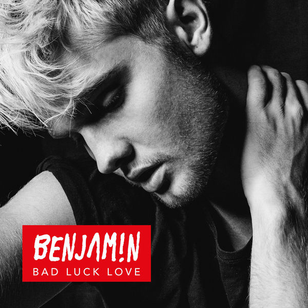 Benjamin — Bad Luck Love cover artwork