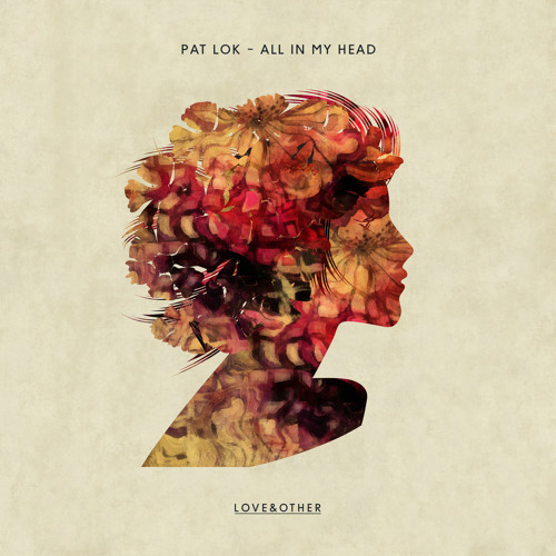 Pat Lok — All in My Head cover artwork