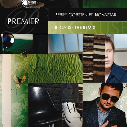 Ferry Corsten featuring Novastar — Because The Remix cover artwork
