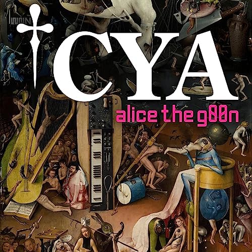 alice the g00n Cya cover artwork