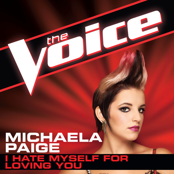 Michaela Paige — I Hate Myself for Loving You cover artwork
