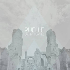 Ruelle Up in Flames cover artwork