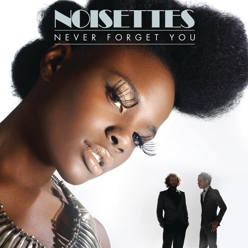 Noisettes Never Forget You cover artwork