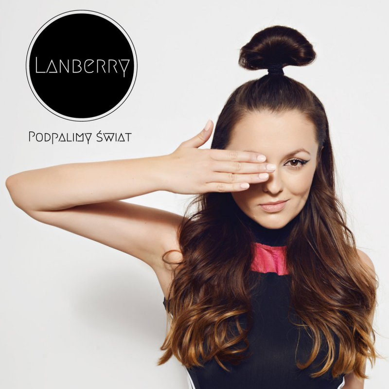 Lanberry Podpalimy Swiat cover artwork