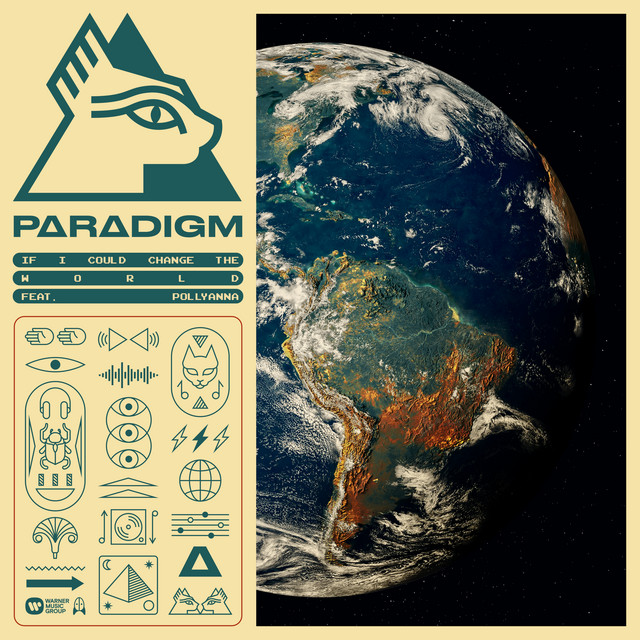 Paradigm featuring PollyAnna — If I Could Change The World cover artwork