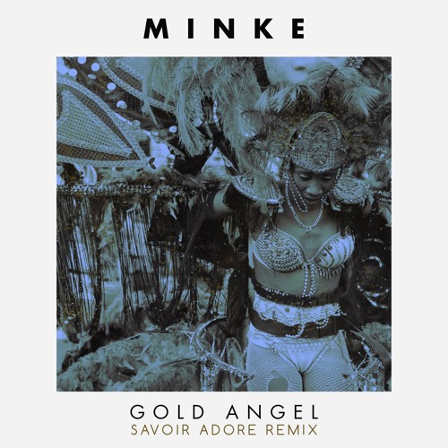 Minke — Gold Angel (Savior Adore Remix) cover artwork